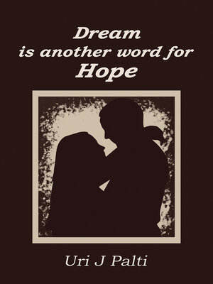 cover image of Dream Is Another Word for Hope